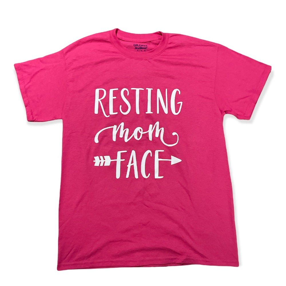 “Resting Mom Face” Pink Medium T-Shirt